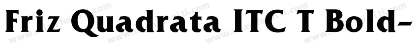 Friz Quadrata ITC T Bold字体转换